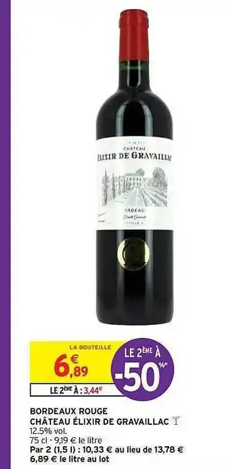 Intermarché Bordeaux Rouge Château élixir De Gravaillac offre