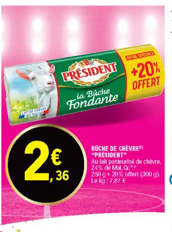 E.Leclerc Bûche de chèvre "président" offre