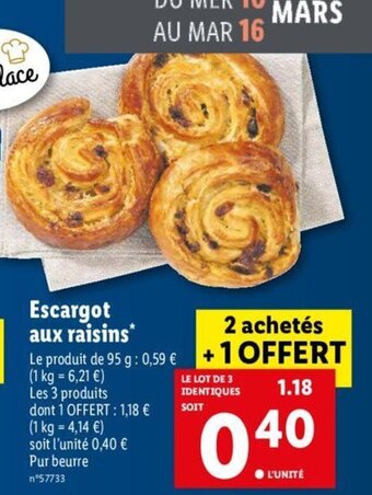 Lidl Escargot aux raisins offre