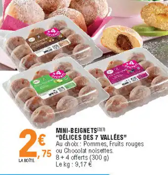 E.Leclerc Mini-beignets "délices des 7 vallées" offre