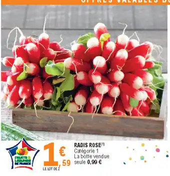 E.Leclerc Radis rose offre