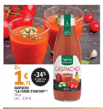 E.Leclerc Gaspacho "la ferme d'anchin" offre