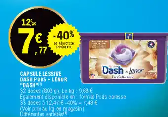 E.Leclerc Capsule lessive dash pods + lenor "dash" offre