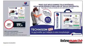 Intermarché Oreiller Ergonomique Technisom offre