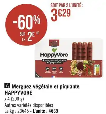 Géant Casino Happyvore merguez végétale et piquante offre