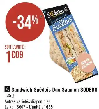 Géant Casino Sodebo sandwich suédois duo saumon offre