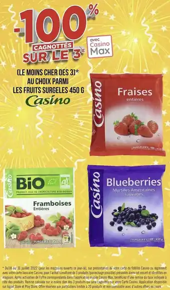 Géant Casino Casino bon plan sur les fruits surgeles 450 g de la marque casino offre