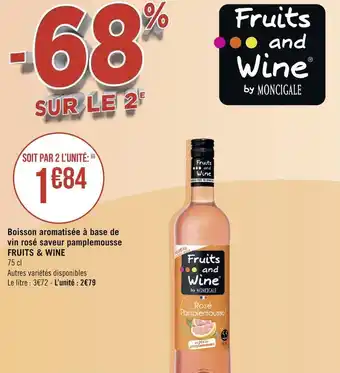 Géant Casino Fruits & wine boisson aromatisée à base de vin rosé saveur pamplemousse offre