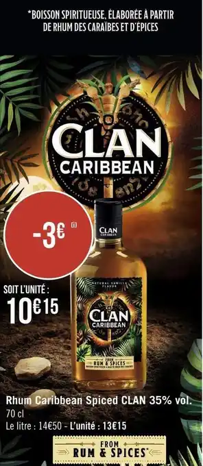 Géant Casino Clan rhum caribbean spiced 35% vol. offre