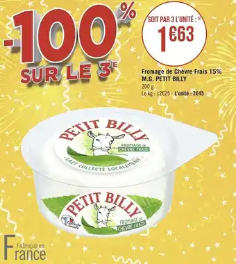 Géant Casino Petit billy fromage de chèvre frais 15% m.g. offre
