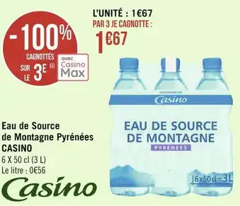 Géant Casino Casino eau de source de montagne pyrénées offre