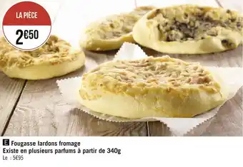 Géant Casino Fougasse lardons fromage offre
