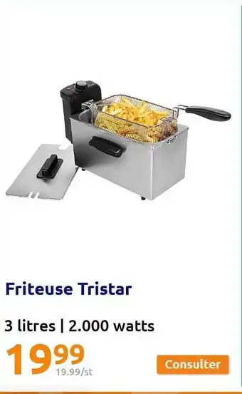 Action Friteuse Tristar offre