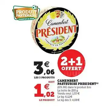 U Express Camembert Pasteurisé Président offre