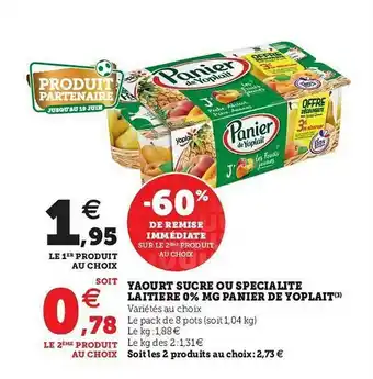 U Express Yaourt Sucré Ou Spécialité Laitière 0% Mg Panier De Yoplait offre