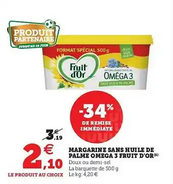 U Express Margarine Sans Huile De Palme Oméga 3 Fruit D'or offre