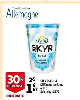Auchan Skyr Arla 30% De Remise Immédiate offre
