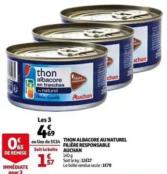 Auchan Tho Albacore Au Naturel Filière Responsable Auchan offre
