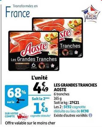 Auchan Les Grandes Tranches Aoste offre