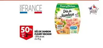 Auchan Dés De Jambon Fleury Michon 50% Sur Le 2ème offre