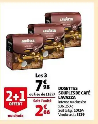 Auchan Dosettes Souples De Café Lavazza 2+1 Offert Au Choix offre