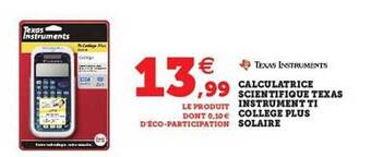 Hyper U Calculatrice Scientifique Texas Instrument Ti College Plus Solaire offre