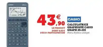Hyper U Calculatrice Graphique Casio Graph 25+eii offre