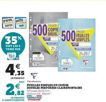 Hyper U Feuilles Simples Ou Copies Doubles Perforées Clairefontaine offre