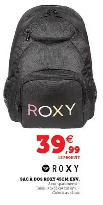 Hyper U Sac à Dos Roxy 45cm Env offre