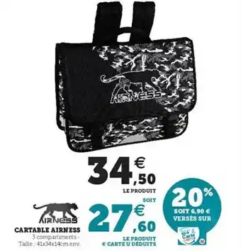 Hyper U Cartable Airness offre