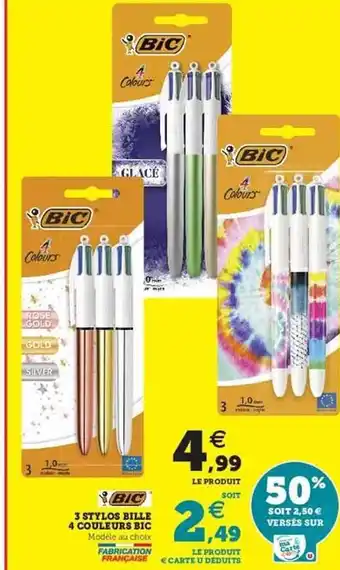 Hyper U Bic 3 Stylos Billle 4 Couleurs Bic offre