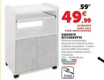 Hyper U Desserte Kitchenette offre