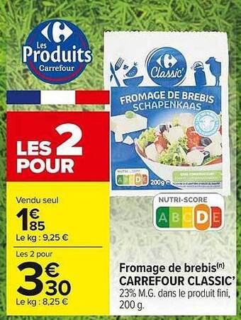 Carrefour Market Fromage De Brebis Carrefour Classic' offre