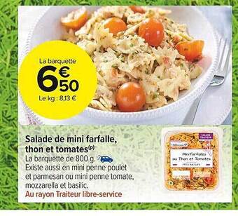 Carrefour Market Salade De Mini Farfalle, Thon Et Tomates offre