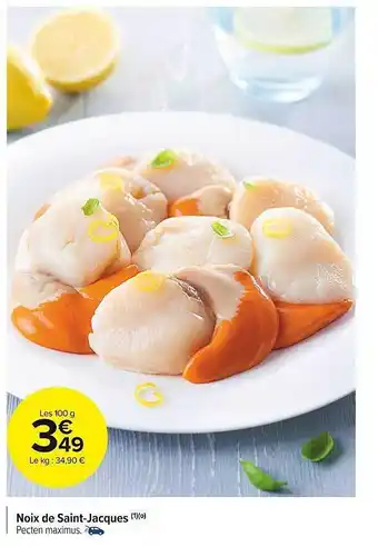 Carrefour Market Noix De Saint-jacques offre