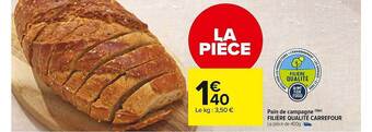 Carrefour Market Pain De Campagne Filière Qualité Carrefour offre