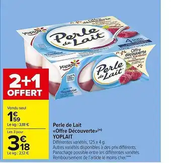 Carrefour Market Perle De Lait «offre Découverte» Yoplait offre