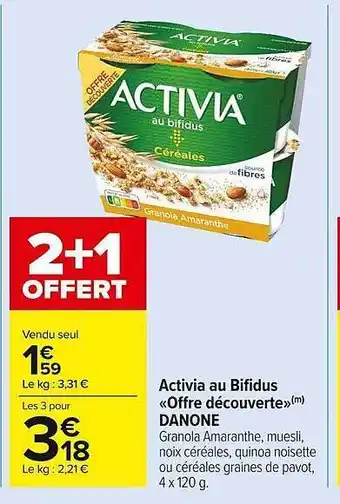 Carrefour Market Activia Au Bifidus «offre Découverte» Danone offre