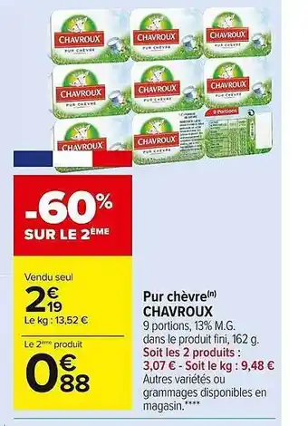 Carrefour Market Pur Chèvre Chavroux offre