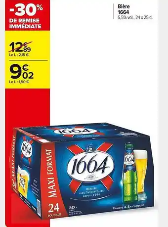Carrefour Market Bière 1664 offre