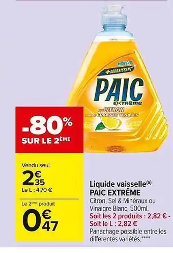 Carrefour Market Liquide Vaisselle Paic Extrême offre