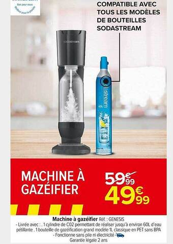 Carrefour Market Machine à Gazéifier offre