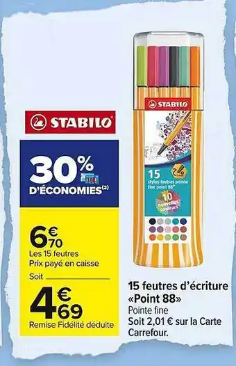 Carrefour Market 15 Feutres D'écriture «point 88» Stabilo offre