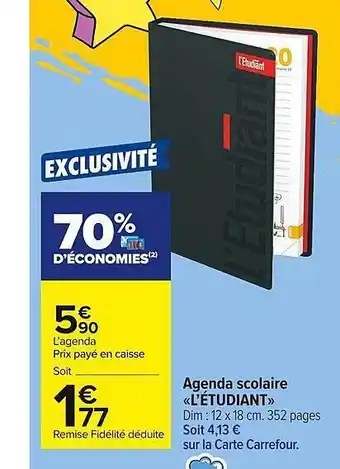 Carrefour Market Agenda Scolaire «l'étudiant» offre
