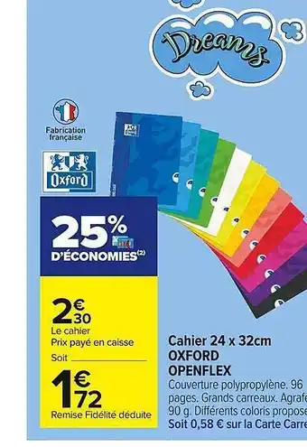 Carrefour Market Cahier 24 X 32 Cm Oxford Openflex offre