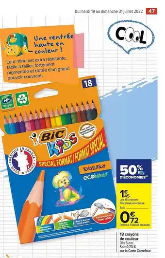 Carrefour Market 18 Crayons De Couleur Bic Kids offre
