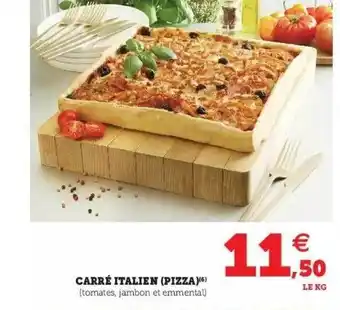 Hyper U Carré Italien (pizza) offre