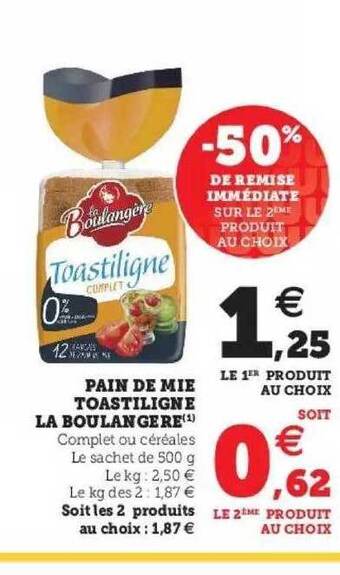 Hyper U Pain De Mie Toastiligne La Boulangère offre