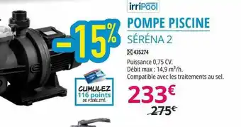 Irrijardin Pompe Piscine Séréna 2 IrriPool offre