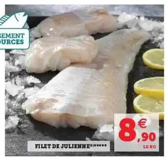 Super U Filet De Julienne offre